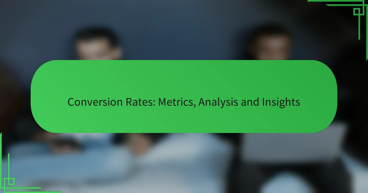 Konversijos Rodikliai: Metrika, Analizė ir Įžvalgos